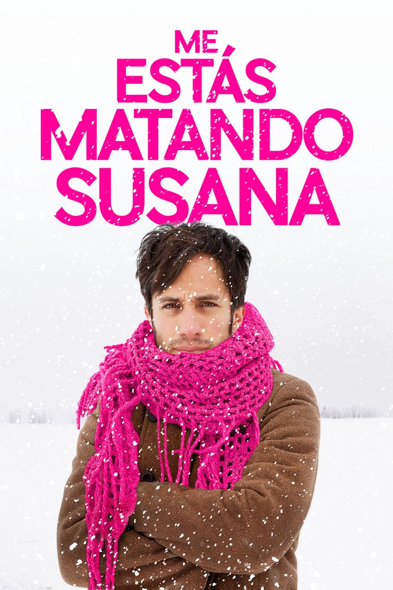 You're Killing Me Susana Main Poster
