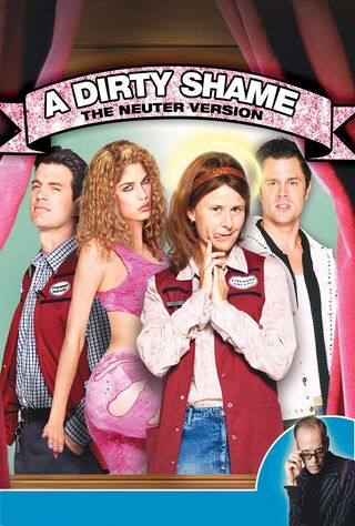 A Dirty Shame (2004) Main Poster