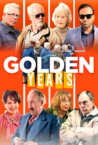 Golden Years (2016) Main Poster