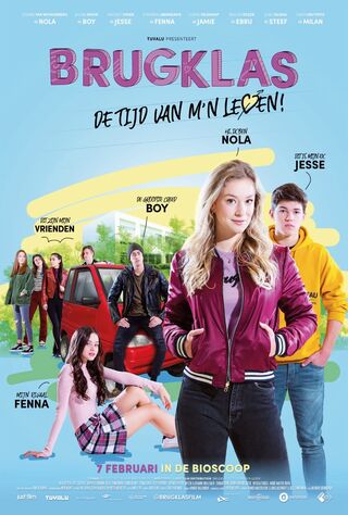 Brugklas: De Tijd Van M'n Leven (2019) Main Poster