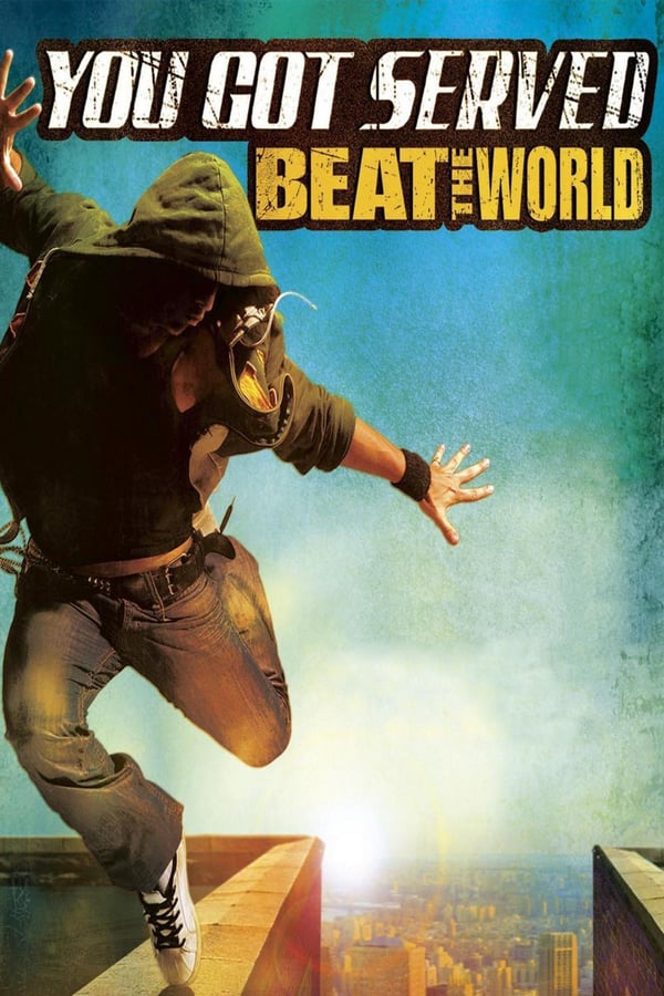 You Got Served: Beat The World Main Poster