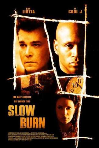 Slow Burn (2007) Main Poster