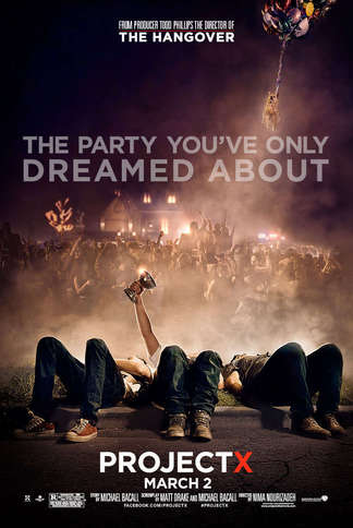 Project X (2012) Main Poster