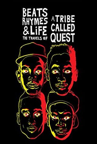 Beats, Rhymes & Life: The Travels Of A Tribe Called Quest (2012) Main Poster