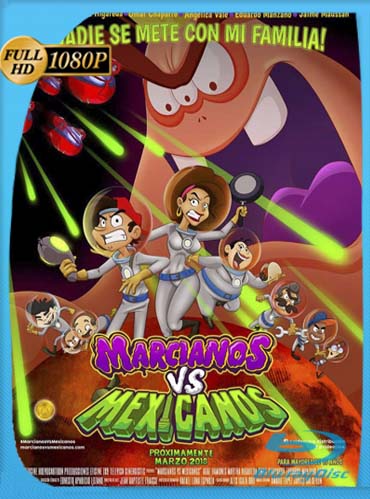 Marcianos Vs. Mexicanos (2018) Main Poster