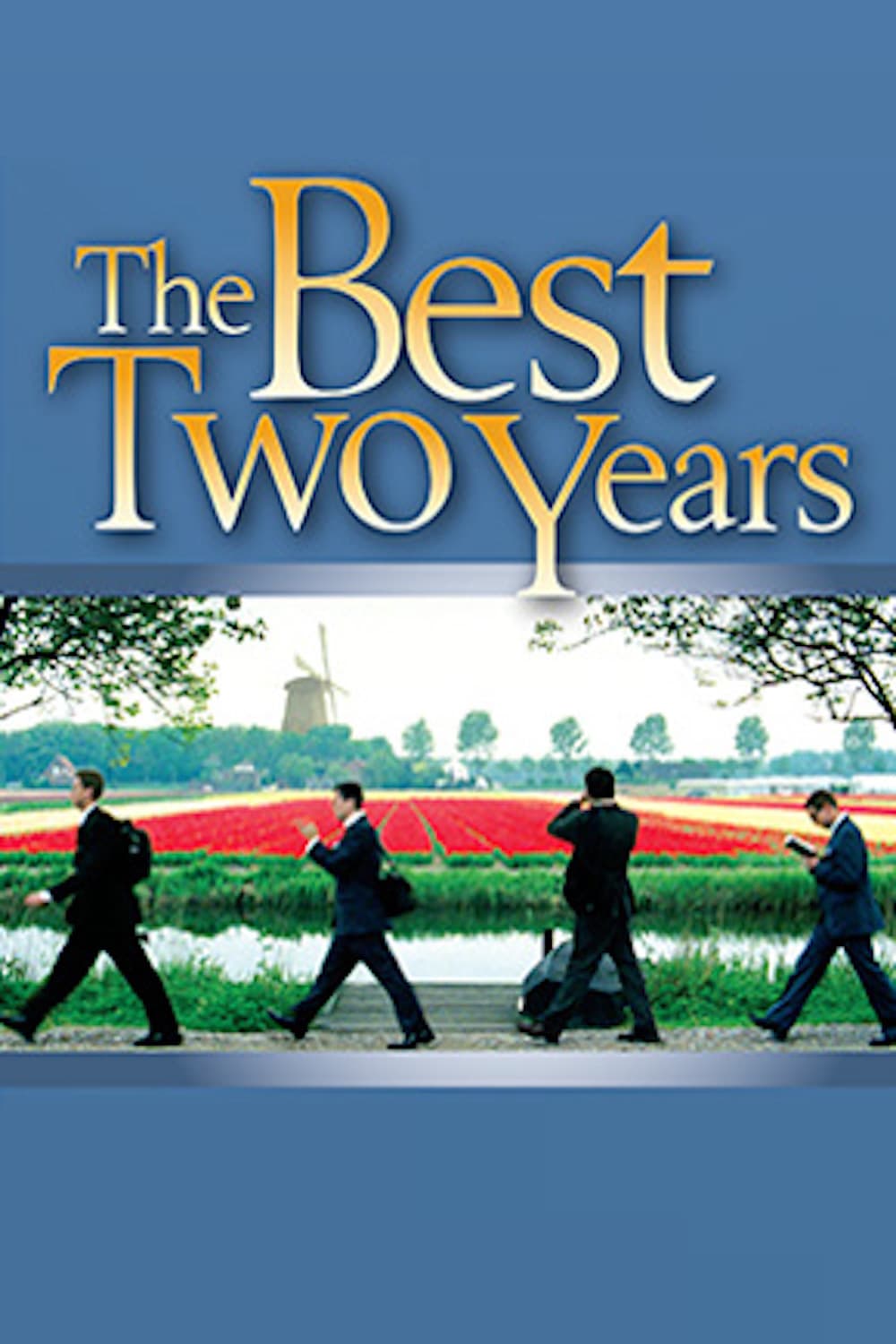 The Best Two Years (2004) Main Poster