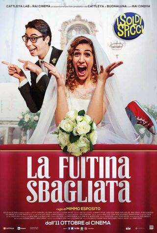 La Fuitina Sbagliata (2018) Main Poster