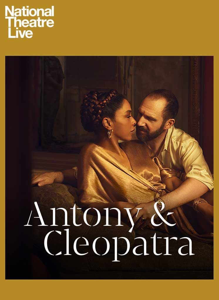 National Theatre Live: Antony & Cleopatra Main Poster