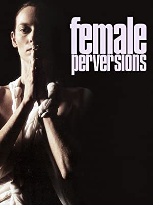 Female Perversions Main Poster