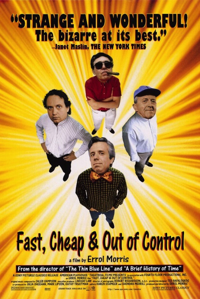 Fast, Cheap & Out Of Control Main Poster