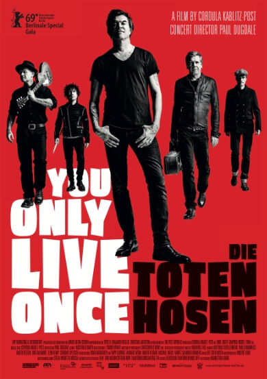Die Toten Hosen - You Only Live Once Main Poster
