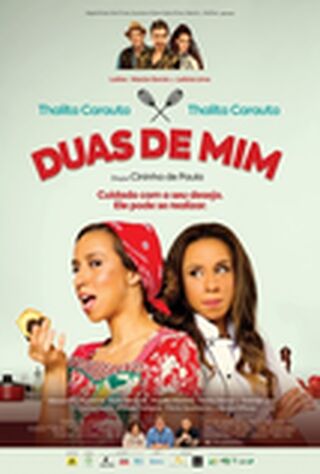 Duas De Mim (2017) Main Poster