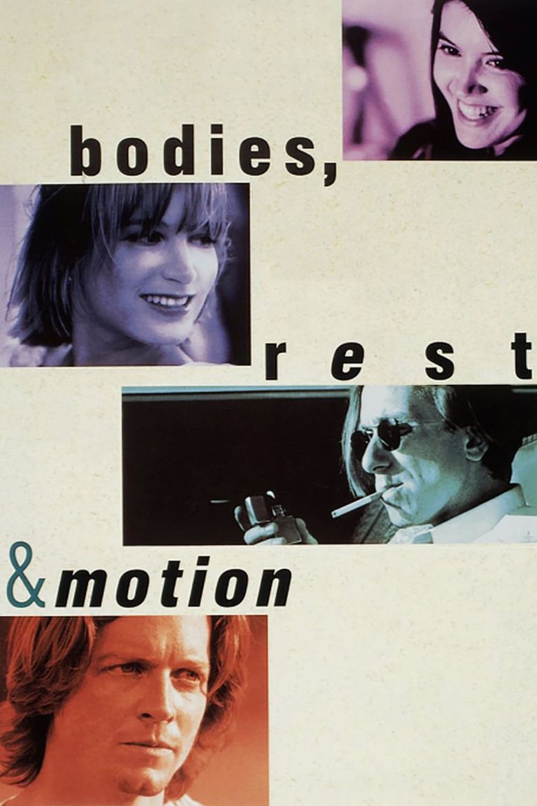 Bodies, Rest & Motion Main Poster