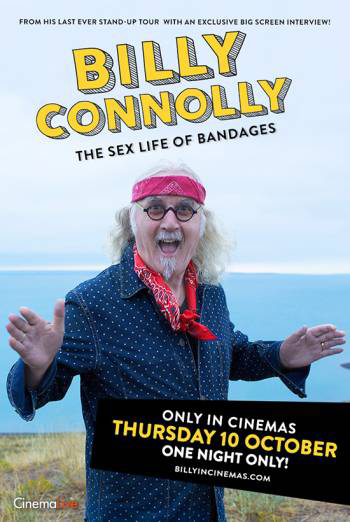 Billy Connolly: The Sex Life Of Bandages Main Poster