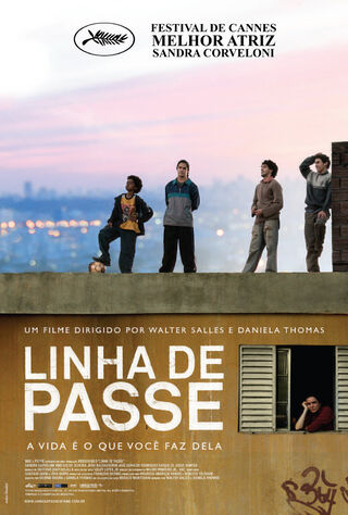 Linha De Passe (2008) Main Poster