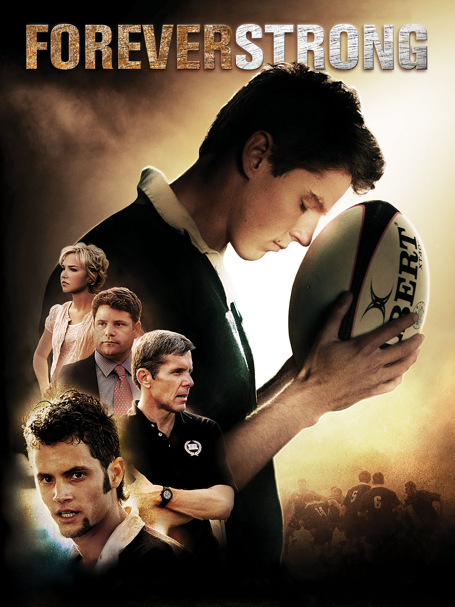Forever Strong (2008) Main Poster