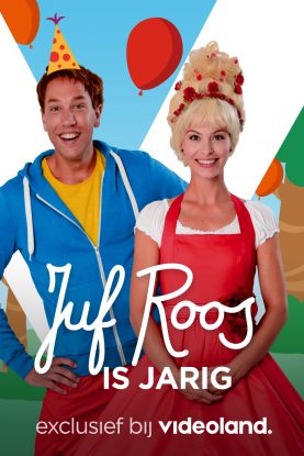 Juf Roos Is Jarig Main Poster