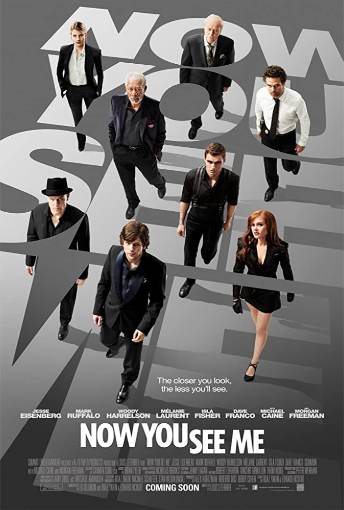 Now You See Me (2013) Main Poster
