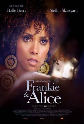 Frankie & Alice (2014) Main Poster
