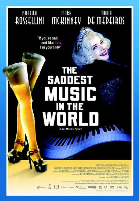 The Saddest Music In The World (2005) Main Poster