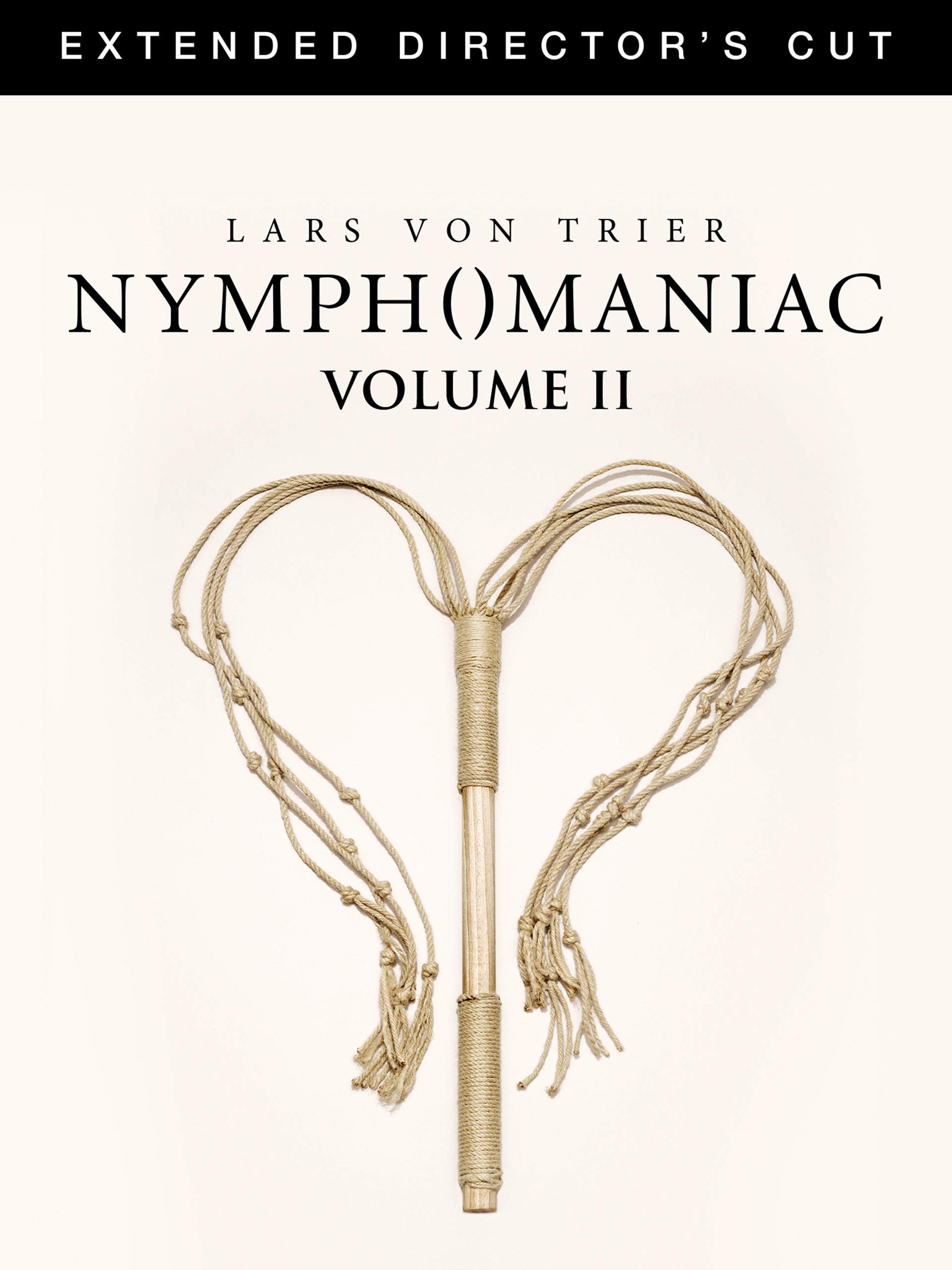 Nymphomaniac: Vol. II Main Poster
