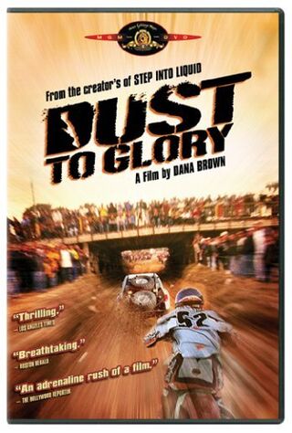 Dust To Glory (2005) Main Poster