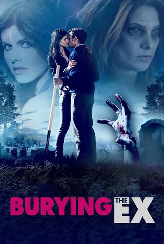 Burying The Ex (2015) Main Poster