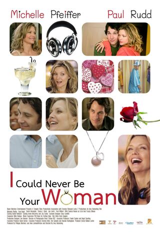 I Could Never Be Your Woman (2007) Main Poster