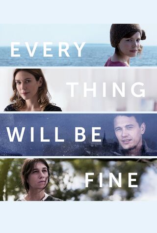 Every Thing Will Be Fine (2015) Main Poster