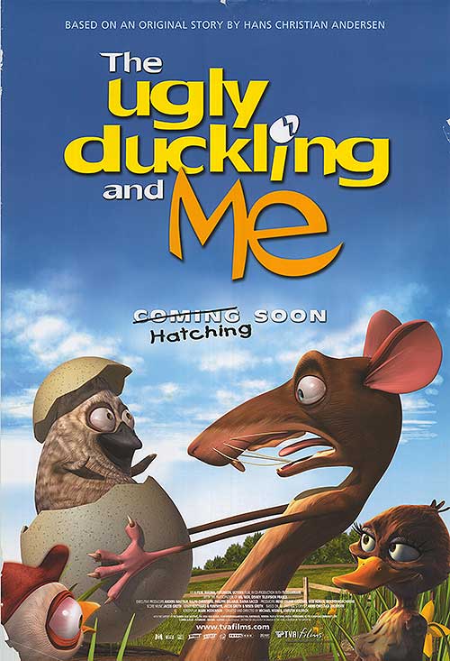 The Ugly Duckling And Me! Main Poster