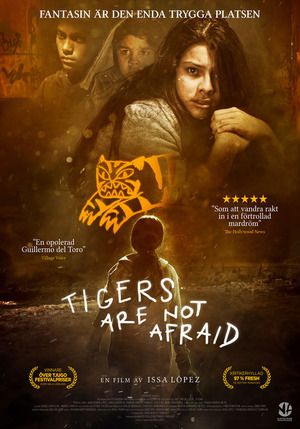 Tigers Are Not Afraid Main Poster