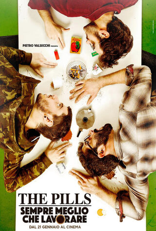 The Pills: Sempre Meglio Che Lavorare (2016) Main Poster