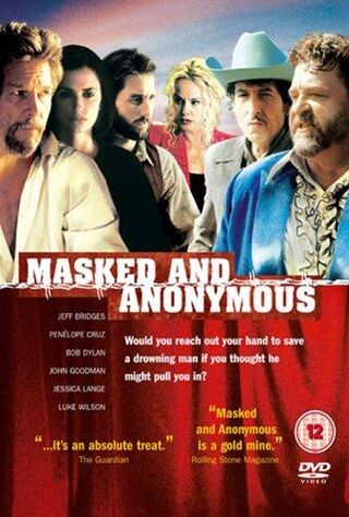 Masked And Anonymous (2003) Main Poster