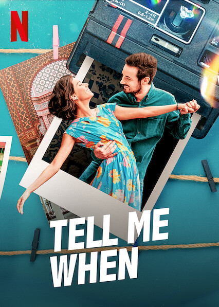 Tell Me When Main Poster
