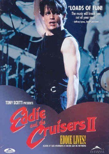 Eddie And The Cruisers II: Eddie Lives! Main Poster