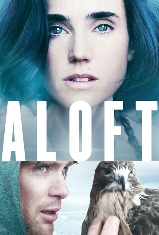 Aloft (2015) Main Poster