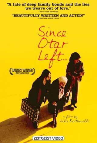 Since Otar Left (2003) Main Poster