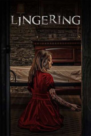 Lingering (2020) Main Poster