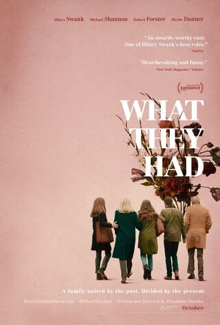 What They Had (2018) Main Poster