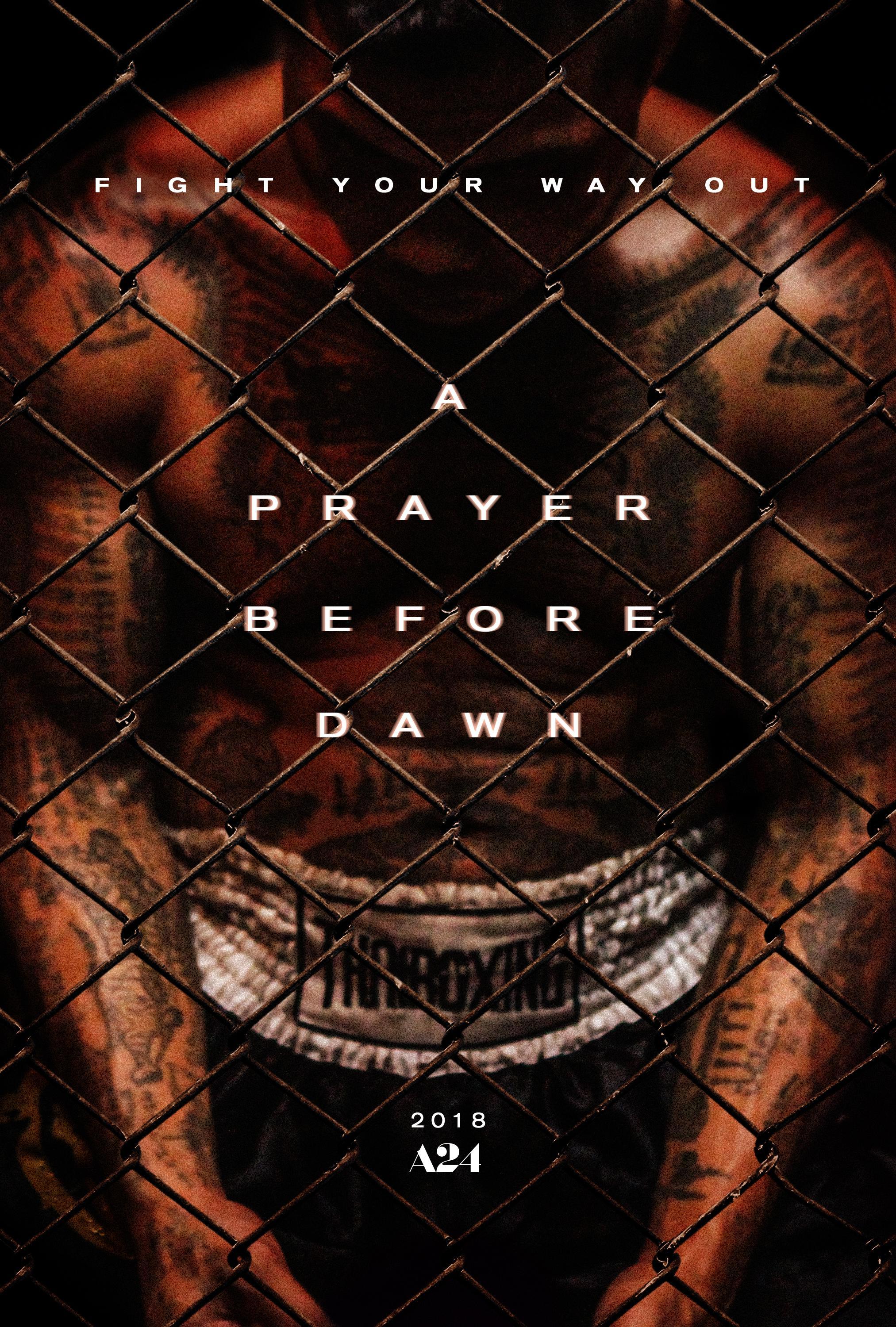 A Prayer Before Dawn (2018) Main Poster