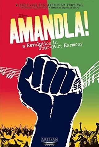 Amandla! A Revolution In Four Part Harmony (2003) Main Poster