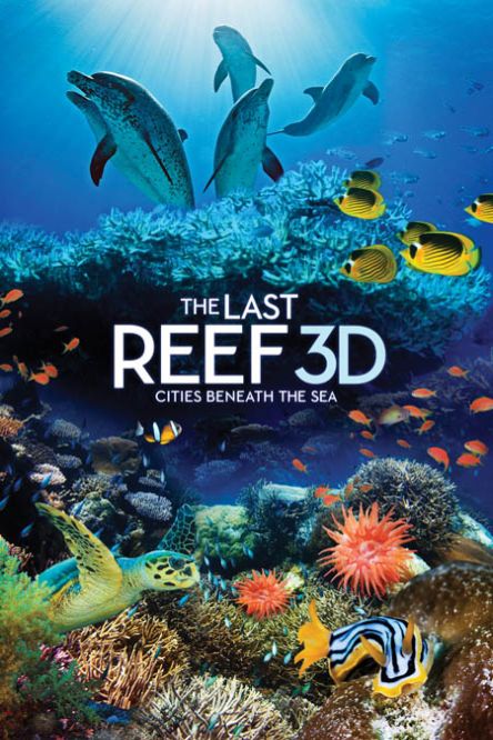 The Last Reef 3D (2012) Main Poster