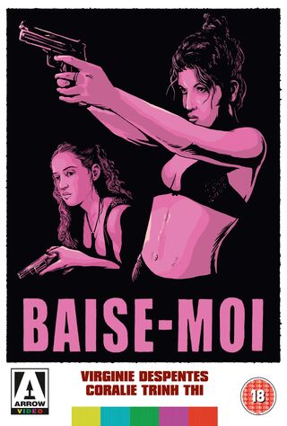 Baise-moi (2000) Main Poster