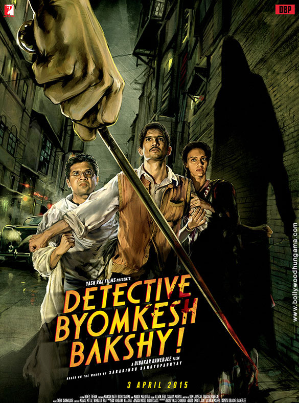 Detective Byomkesh Bakshy! Main Poster