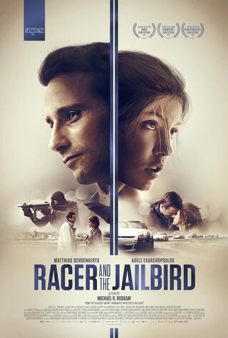 Racer And The Jailbird (2018) Main Poster