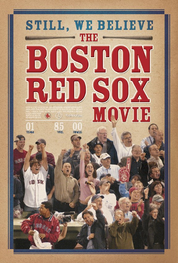 Still We Believe: The Boston Red Sox Movie Main Poster