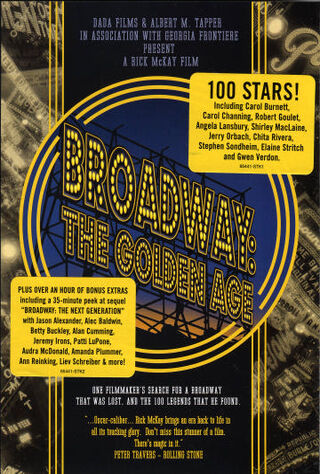 Broadway: The Golden Age, By The Legends Who Were There (2003) Main Poster
