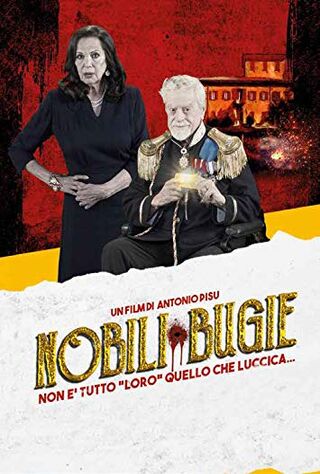 Nobili Bugie (2018) Main Poster