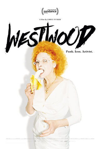 Westwood: Punk, Icon, Activist (2018) Main Poster