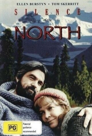 Silence Of The North (1981) Main Poster